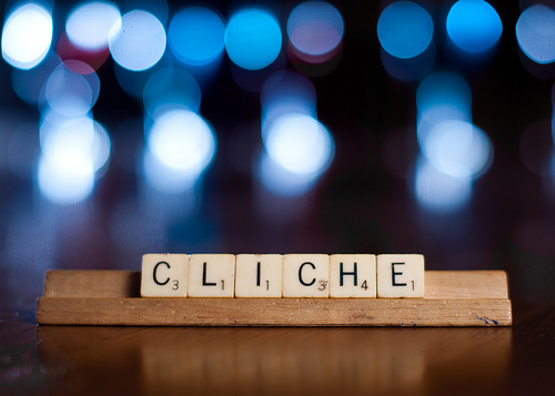 Cliche by Tom Newby, used under Creative Commons license