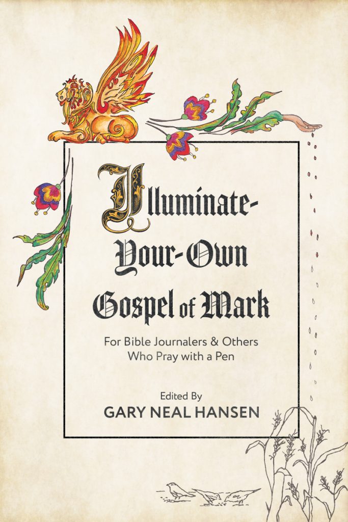 Illuminate-Your-Own Gospel of Mark